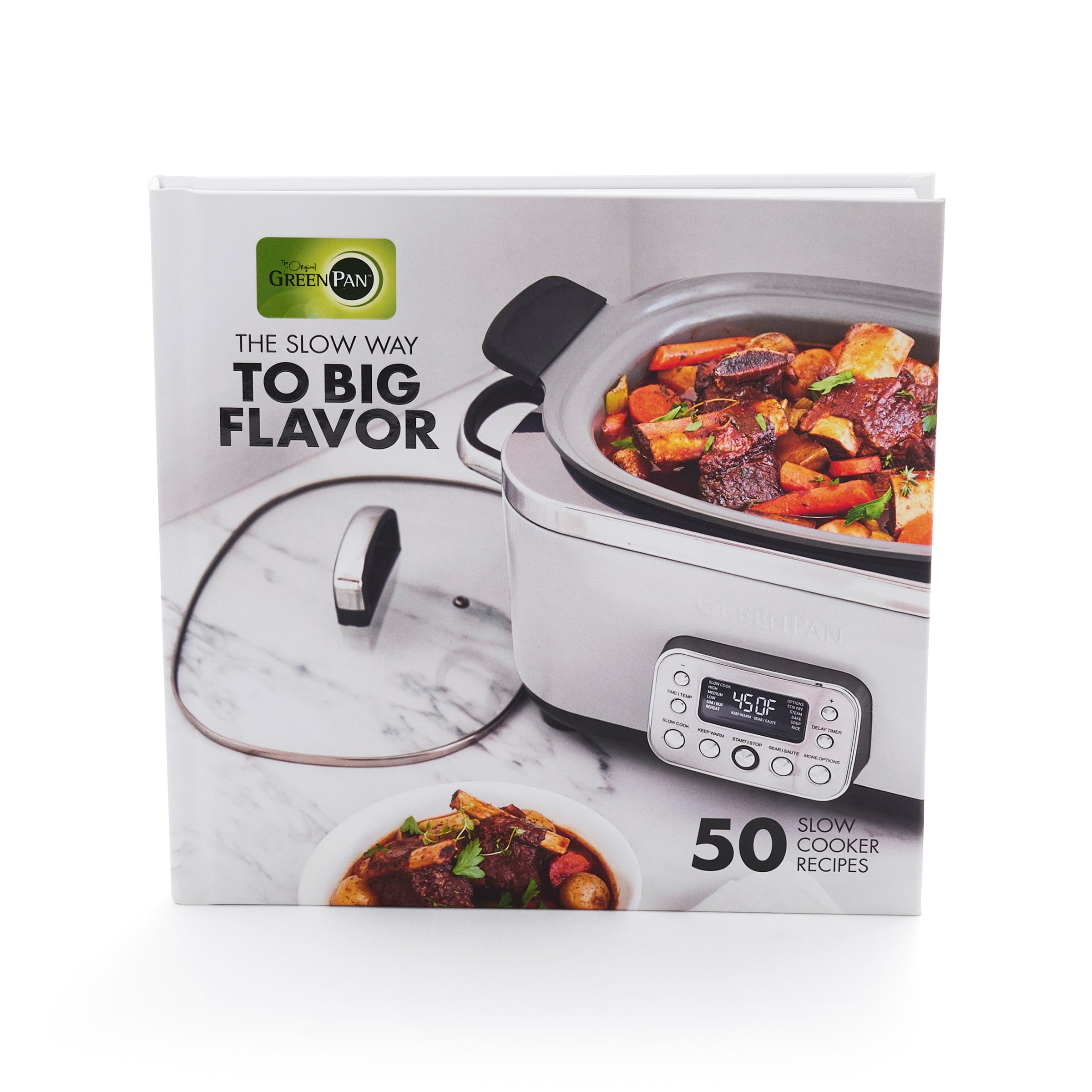 The Slow Way to Big Flavor Slow Cooker Cookbook. Vol. 2
